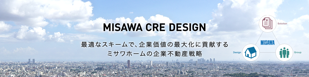 MISAWA CRE DESIGN