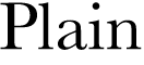 Plain