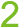 2