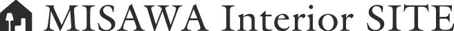 MISAWA INTERIOR SITE