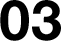 03