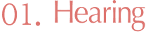 01：Hearing
